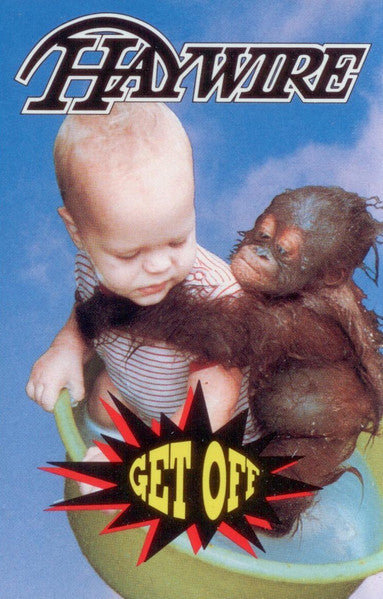 Haywire – Get Off - 1992 Cassette VinylPursuit.com
