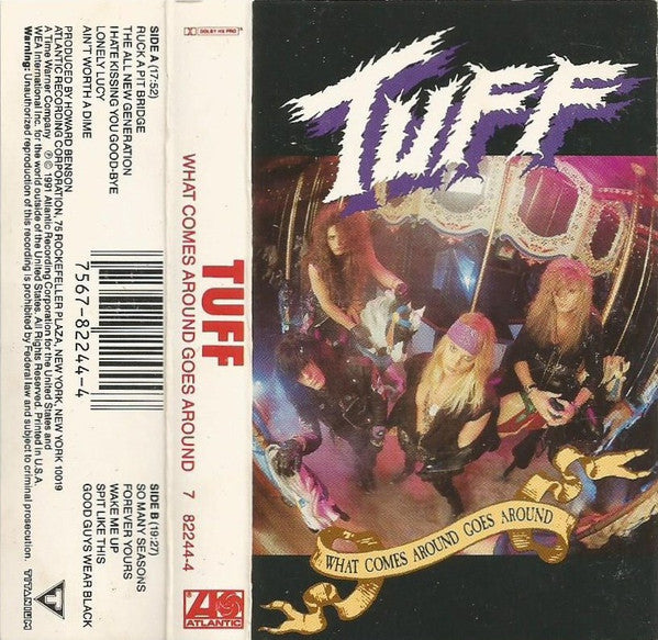 Tuff – What Comes Around Goes Around - 1991 Cassette VinylPursuit.com