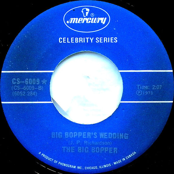 Big Bopper – Chantilly Lace / Big Bopper's Wedding -  7" Single - 1973 Vinyl Pursuit Inc