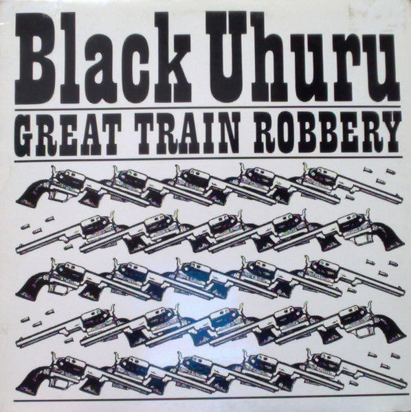 Black Uhuru – Great Train Robbery - 1986 Orginal VinylPursuit.com