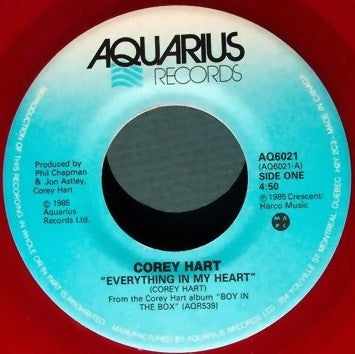 Corey Hart – Everything In My Heart -  7" Single - 1985 RED VINYL! Vinyl Pursuit Inc