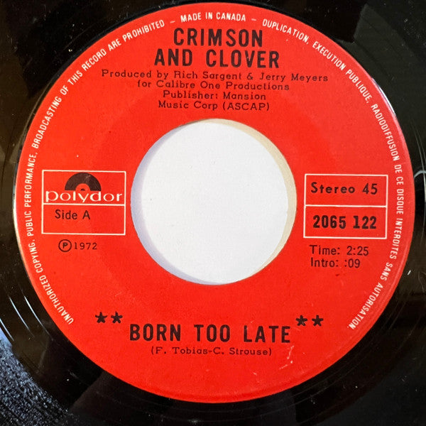 Crimson And Clover – Born Too Late -  7" Single, 1972 Original Vinyl Pursuit Inc
