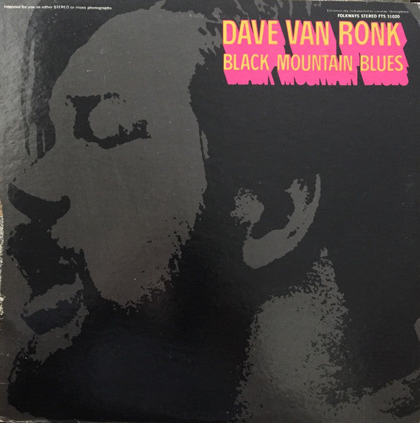 Dave Van Ronk – Black Mountain Blues - 1968 Folkways Pressing VinylPursuit.com