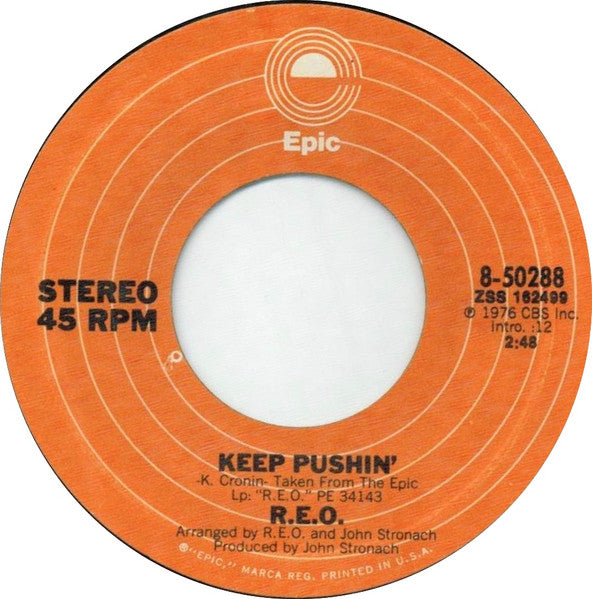 REO – Keep Pushin -  7" Single, 1976 Original Vinyl Pursuit Inc