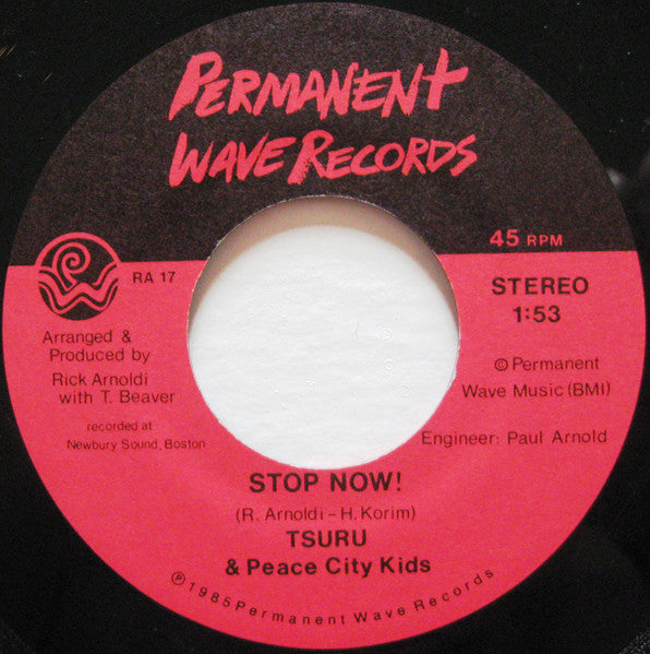Tsuru & The Peace City Kids – Stop Now! - 7" Single, 1985 US Original Vinyl Pursuit Inc