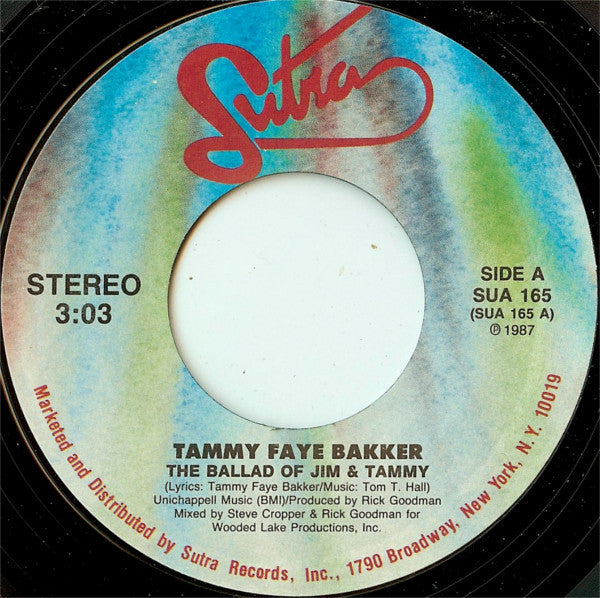 Tammy Faye Bakker – The Ballad Of Jim and Tammy -  7" Single, 1987 Original Vinyl Pursuit Inc