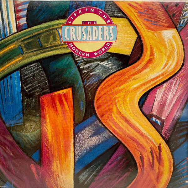 The Crusaders – Life In The Modern World - 1988 Original SEALED! VinylPursuit.com