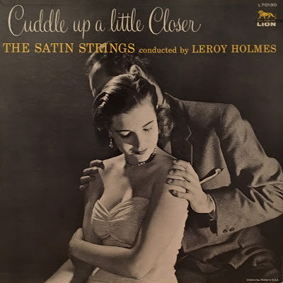 The Satin Strings, Leroy Holmes – Cuddle Up A Little Closer - 1960 Original VinylPursuit.com