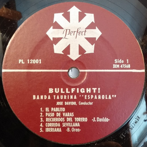 Bullfight! Banda Taurina "Espanola" Vinyl Pursuit Inc