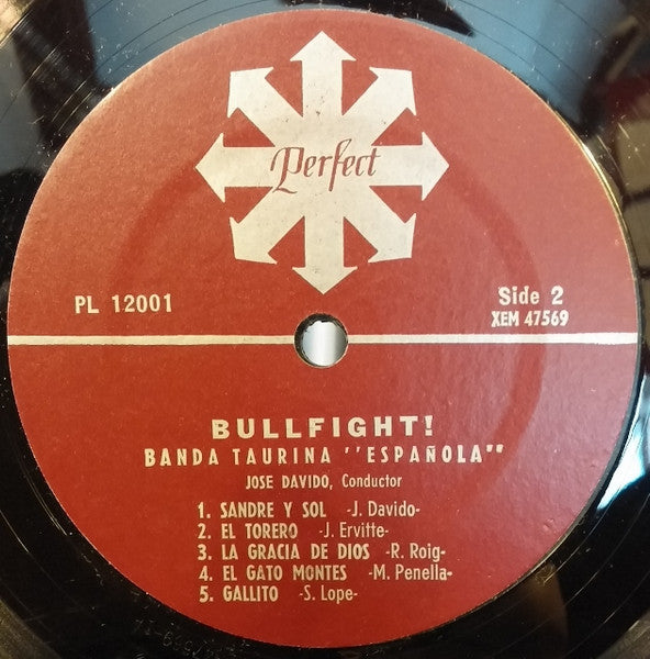 Bullfight! Banda Taurina "Espanola" Vinyl Pursuit Inc