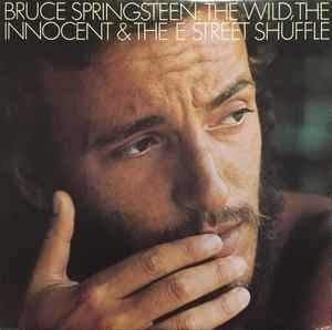 Bruce Springsteen – The Wild, The Innocent & The E Street Shuffle VinylPursuit.com