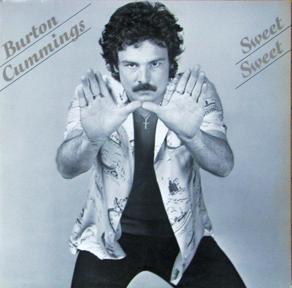 Burton Cummings – Sweet Sweet - 1981 Original Pressing Vinyl Pursuit Inc