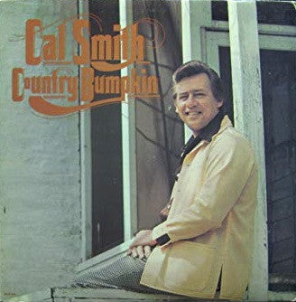 Cal Smith – Country Bumpkin US Pressing VinylPursuit.com