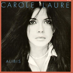 Carole Laure – Alibis Vinyl Pursuit Inc