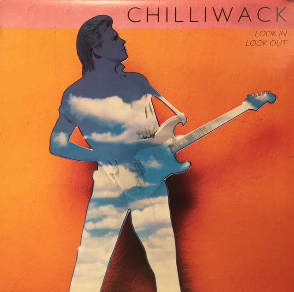 Chilliwack – Look In, Look Out - 1984 Original Pressing Vinyl Pursuit Inc
