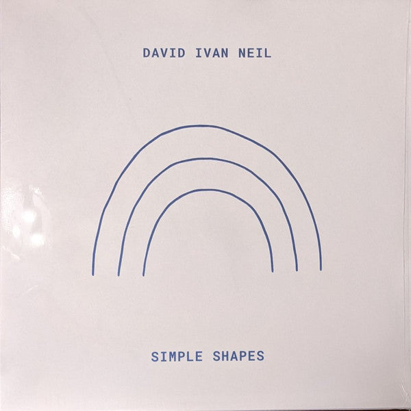 David Ivan Neil – Simple Shapes - Sealed! Vinyl Pursuit Inc