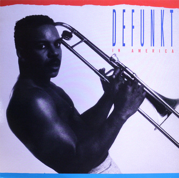 Defunkt – In America US Pressing VinylPursuit.com