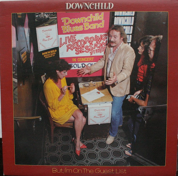 Downchild – But, I'm On The Guest List VinylPursuit.com