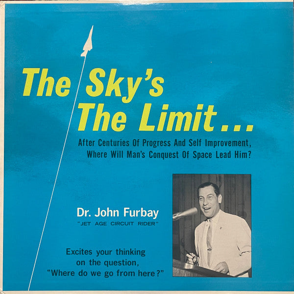 Dr John Furbay – The Sky's The Limit... 1964 US Pressing Vinyl Pursuit Inc