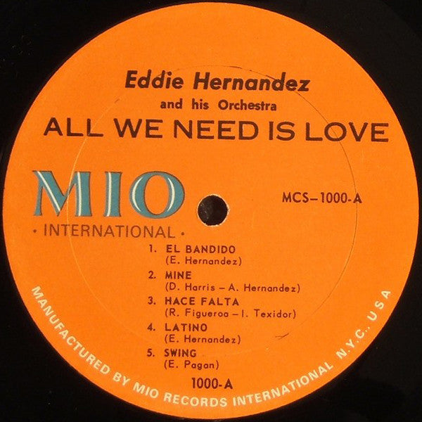 Eddie Hernandez And His Orchestra – All We Need Is Love - 1968 US Pressing, RARE Vinyl Pursuit Inc