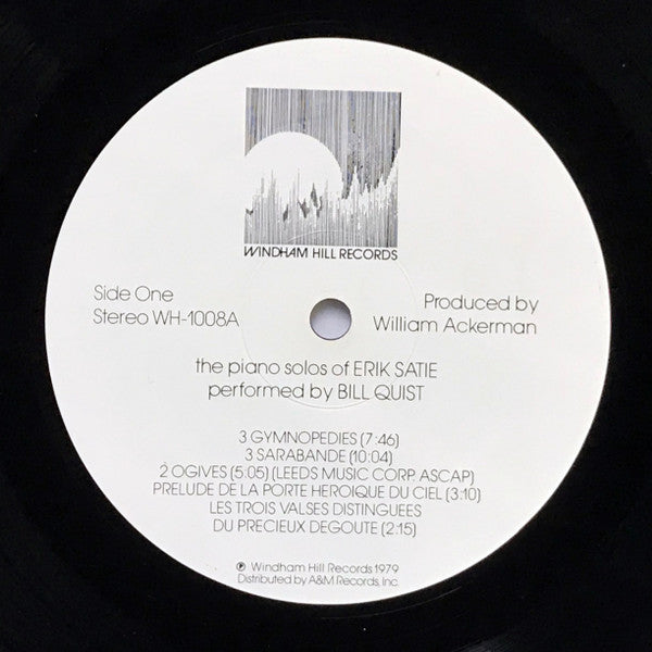 Erik Satie - Bill Quist – Piano Solos Of Erik - 1982 US Original Vinyl Pursuit Inc