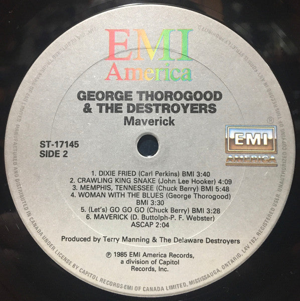 George Thorogood & The Destroyers – Maverick - 1985 Pressing VinylPursuit.com