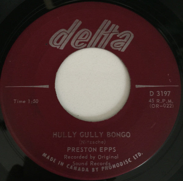 Preston Epps – Bongo Bongo Bongo / Hully Gully Bongo - 7" Single VinylPursuit.com