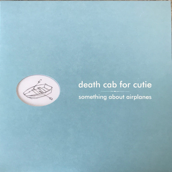 Death Cab For Cutie – Something About Airplanes - US Pressing VinylPursuit.com