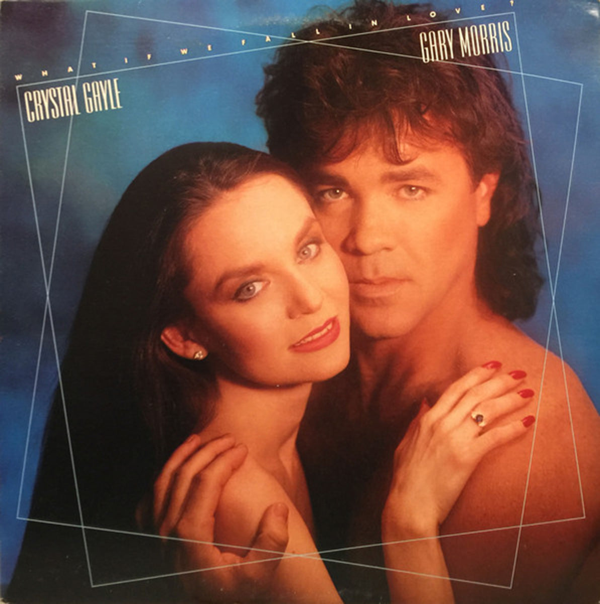 Crystal Gayle & Gary Morris – What If We Fall I - 1987 SEALED VinylPursuit.com