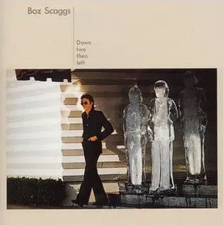 Boz Scaggs – Down Two Then Left VinylPursuit.com