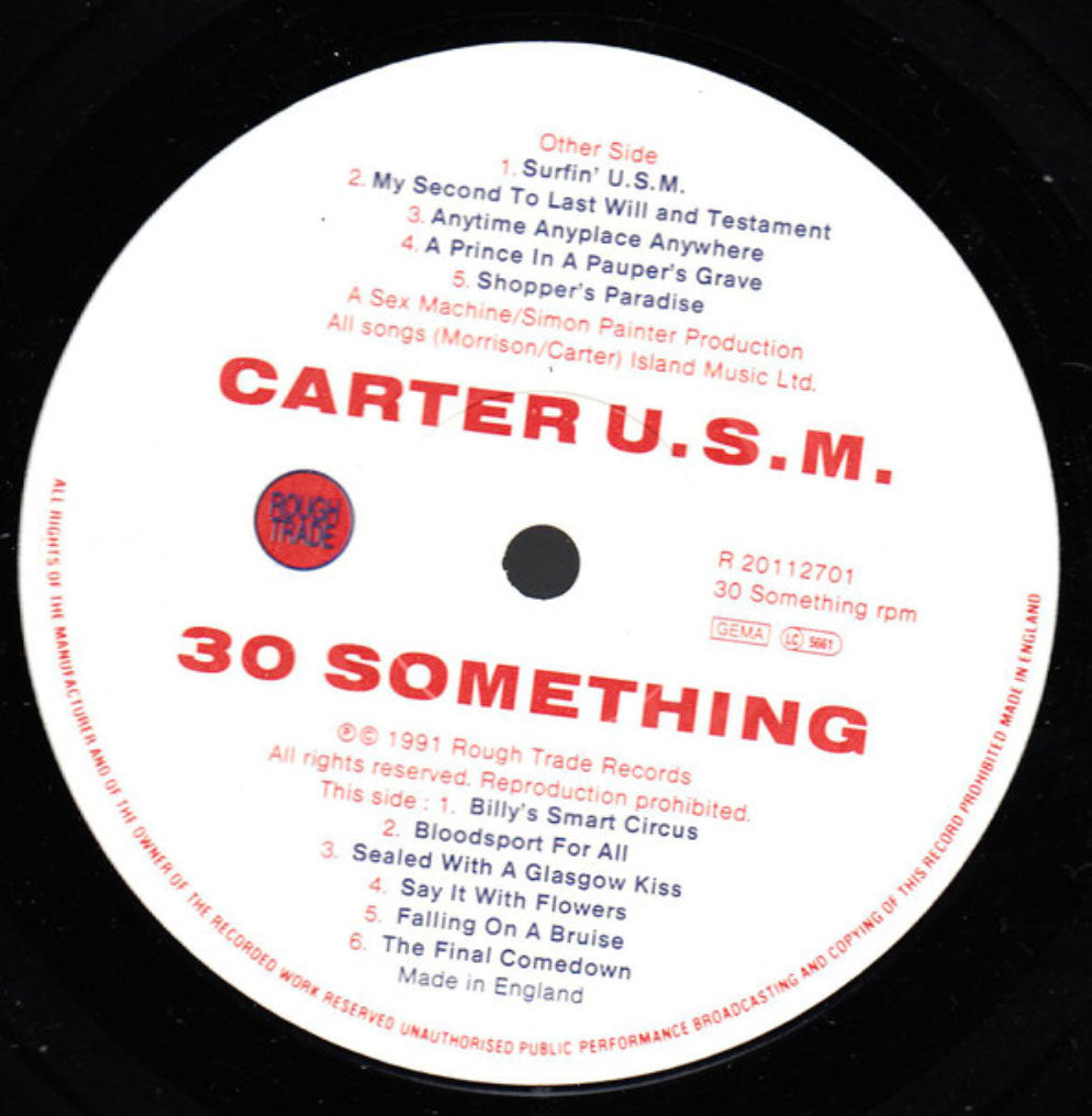 Carter The Unstoppable Sex Machine - 30 Something - 1991 UK Pressing VinylPursuit.com