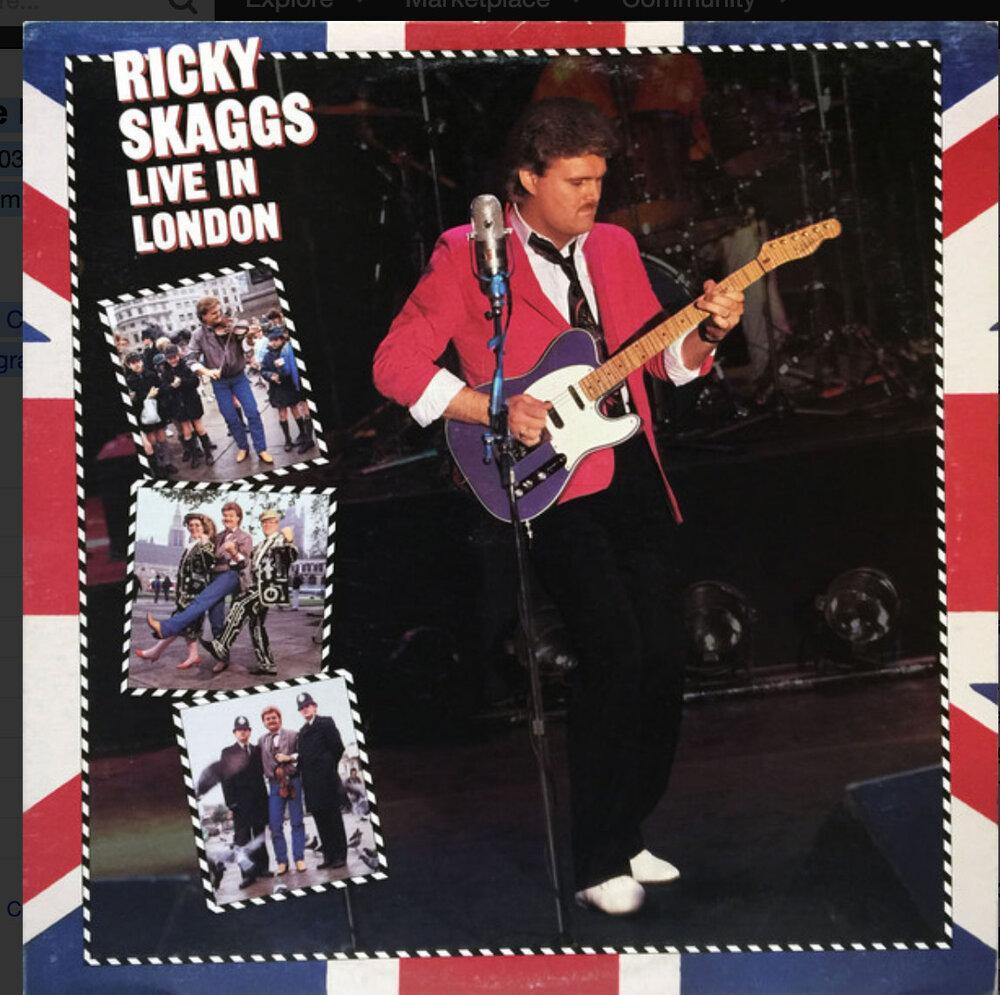 RICKY SKAGGS - Live in London - VinylPursuit.com