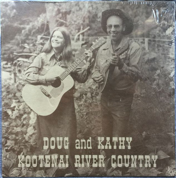 Doug And Kathy – Kootenai River Country - Rare 1980 SEALED US Pressing! VinylPursuit.com