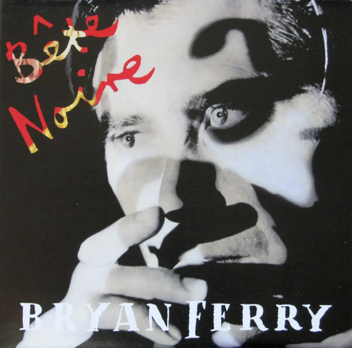 Bryan Ferry – Bete Noire VinylPursuit.com