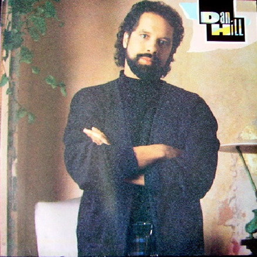 Dan Hill – Dan Hill Vinyl Pursuit Inc
