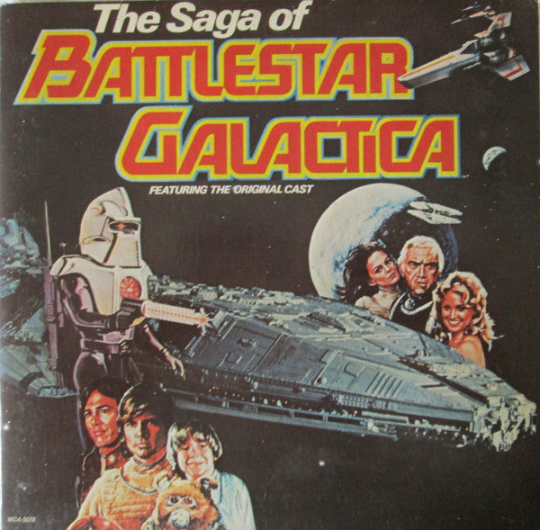 The Saga Of Battlestar Galactica - Original Cast - 1979 VinylPursuit.com