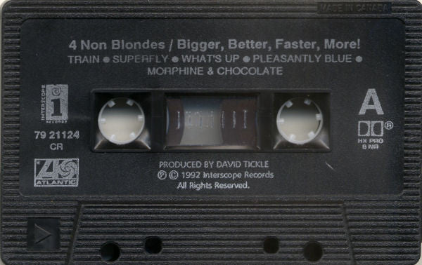 4 Non Blondes – Bigger, Better, Faster, More! – 1992 Cassette VinylPursuit.com