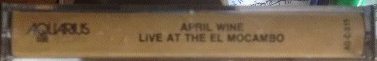 April Wine – Live At The El Mocambo –  1977 Cassette VinylPursuit.com