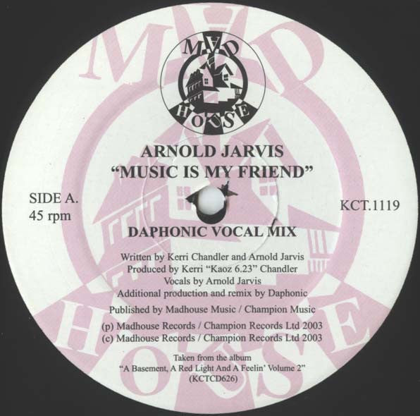 Arnold Jarvis – Music Is My Friend - 2003 UK Original Vinyl Pursuit Inc