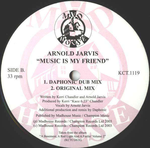 Arnold Jarvis – Music Is My Friend - 2003 UK Original Vinyl Pursuit Inc