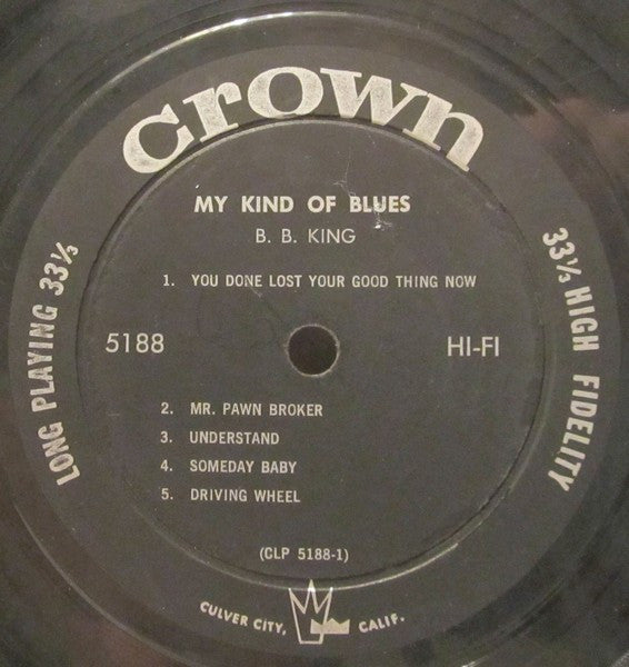 BB King ‎– My Kind Of Blues - 1961 MONO US Pressing