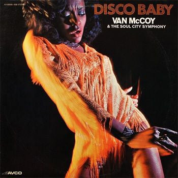 Van McCoy & The Soul City Symphony – Disco Baby - 1975 Original!