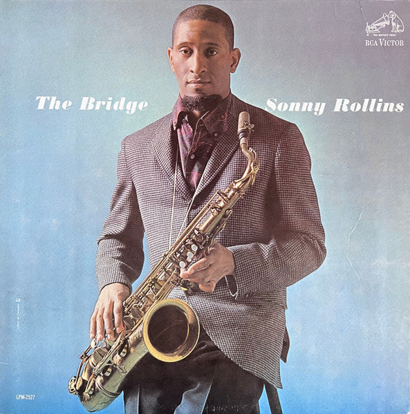 Sonny Rollins – The Bridge