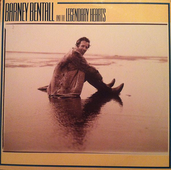 Barney Bentall And The Legendary Hearts - 1988 Original!