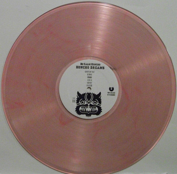 Be Calm Honcho – Honcho Dreams - Limited Edition Pink Vinyl VinylPursuit.com