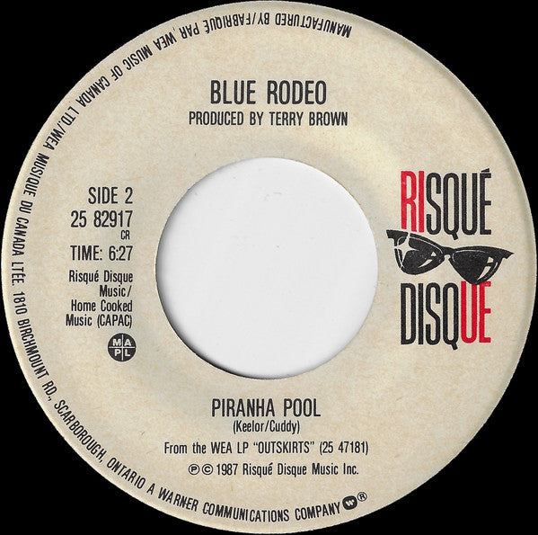Blue Rodeo – Try - 7" Single - 1987