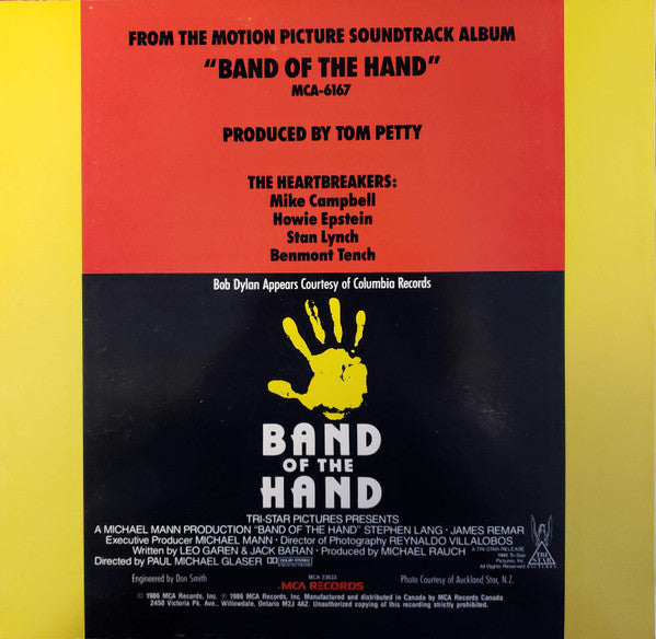 Bob Dylan With The Heartbreakers – Band Of The Hand - 1986