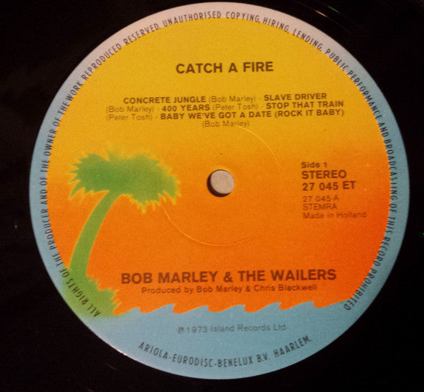 Bob Marley And The Wailers – Catch A Fire - Early Netherlands Pressing