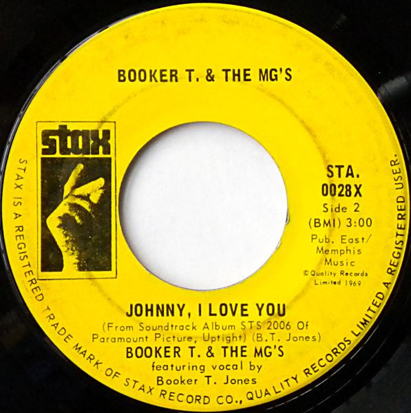 Booker T and The MGs – Time Is Tight / Johnny, I Love You - 7" Single, 1969