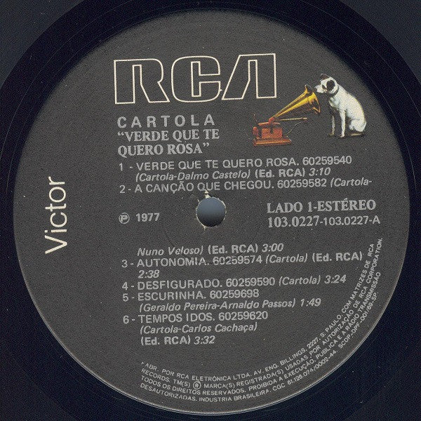Cartola – Verde Que Te Quero Rosa - 1977 Original Brazilian Release, Rare!